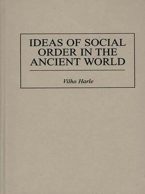 cover image of Ideas of Social Order in the Ancient World